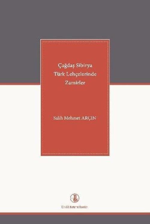Çağdaş Sibirya Türk Lehçelerinde Zamirler