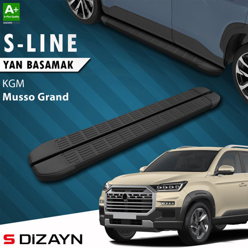 KGM Musso Grand S-Line Siyah Yan Basamak 213 Cm 2026 Üzeri A+ Kalite