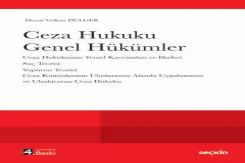 Ceza Hukuku Genel Hükümler Prof. Dr. Murat Volkan Dülger