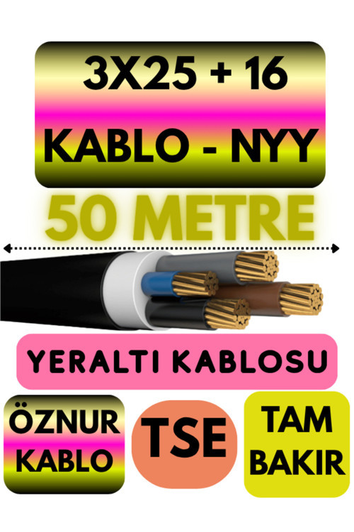 3X25 + 16 Nyy (Yeraltı Kablosu) Metre Seçenekli 50 Metre