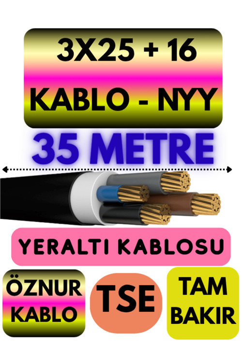 3X25 + 16 Nyy (Yeraltı Kablosu) Metre Seçenekli 35 Metre