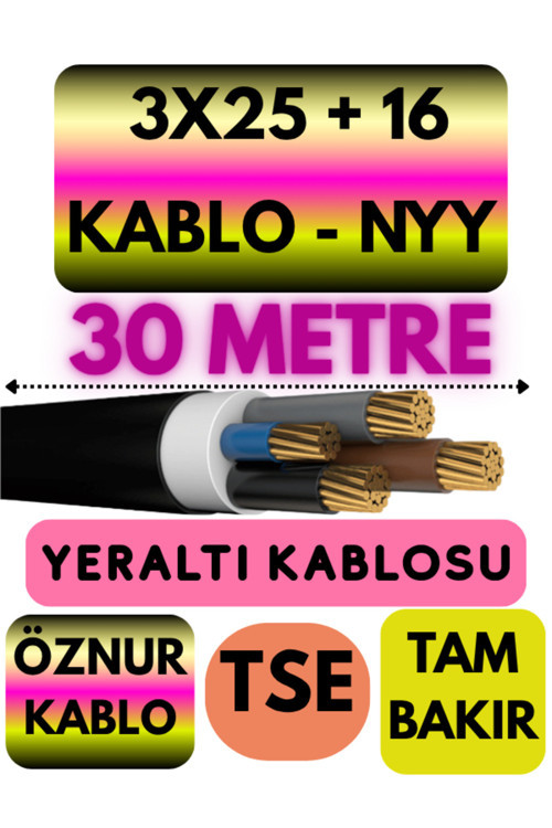 3X25 + 16 Nyy (Yeraltı Kablosu) Metre Seçenekli 30 Metre