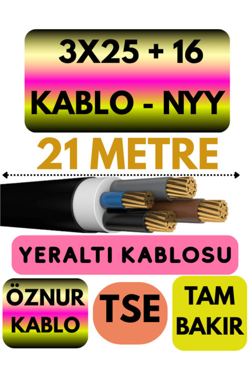 3X25 + 16 Nyy (Yeraltı Kablosu) Metre Seçenekli 21 Metre