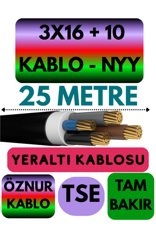 3X16 + 10 Nyy (Yeraltı Kablosu) Metre Seçenekli 25 Metre