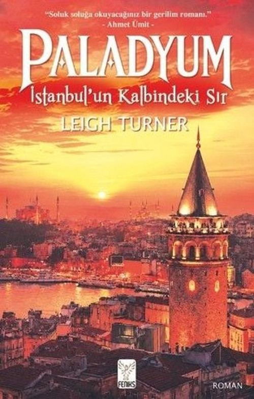 Paladyum: İstanbul'un Kalbindeki Sır - Ahmet Ümit'in Tavsiye Yazısıyla