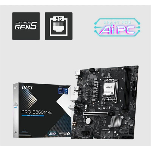 PRO B860M-E DDR5 9066MHZ 1XHDMI 1XDP 2XM.2 USB MATX 1851P(INTEL ULTRA PROCESSORS SERIES 2)