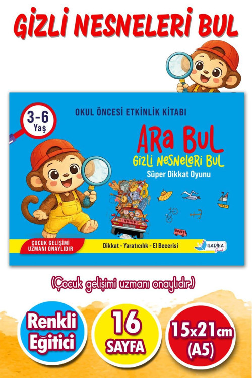 Harika Çocuk 3-6 Yaş Ara Bul Kitabı | Dikkat Geliştirme & Eğitici Bulmaca Kitabı