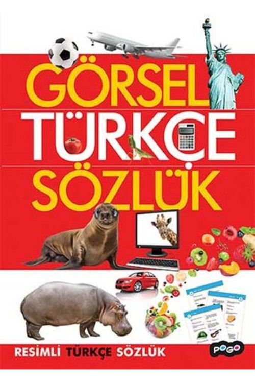 Pogo Çocuk Görsel Türkçe Sözlük - Resimli Türkçe Sözlük