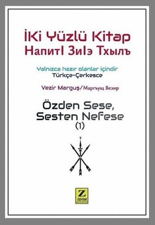 İki Yüzlü Kitap - Özden Sese Sesten Nefese