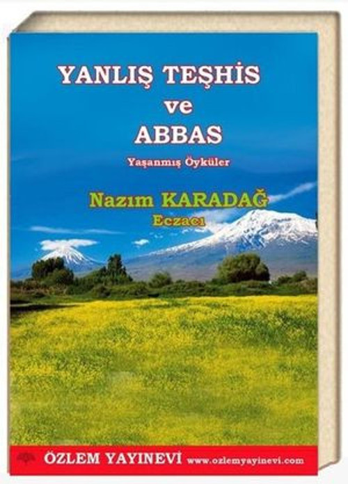 Yanlıs Teshis ve Abbas
