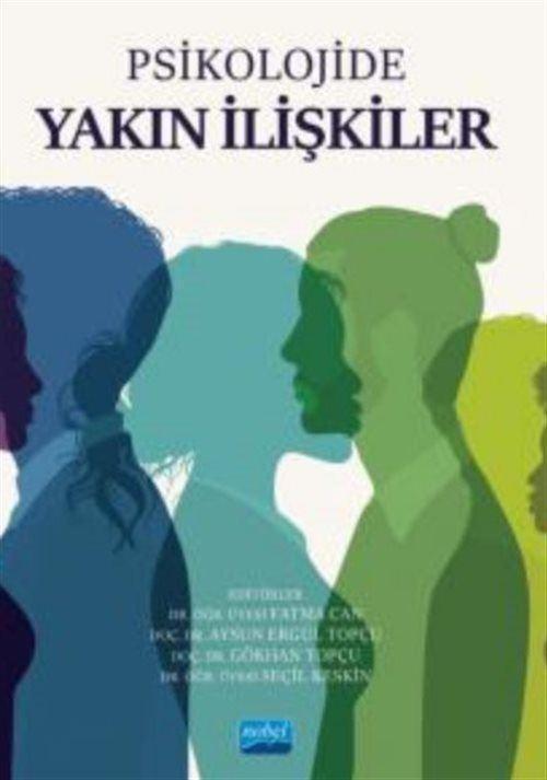 Psikolojide Yakın İlişkiler