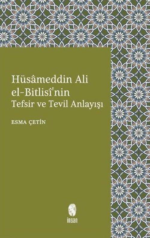 Hüsameddin Ali el-Bitlisi'nin Tefsir ve Tevil Anlayışı