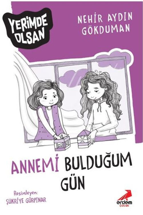 Annemi Bulduğum Gün - Yerimde Olsan