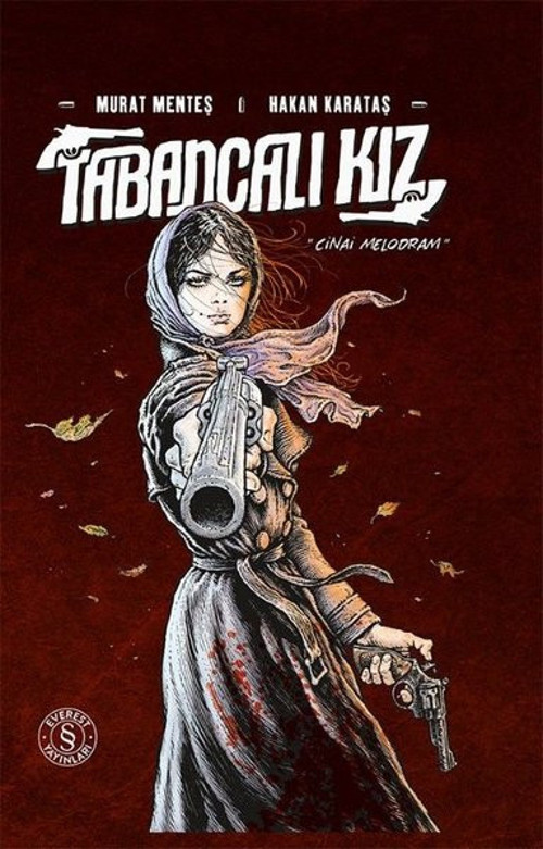 Tabancalı Kız - Cinai Melodram