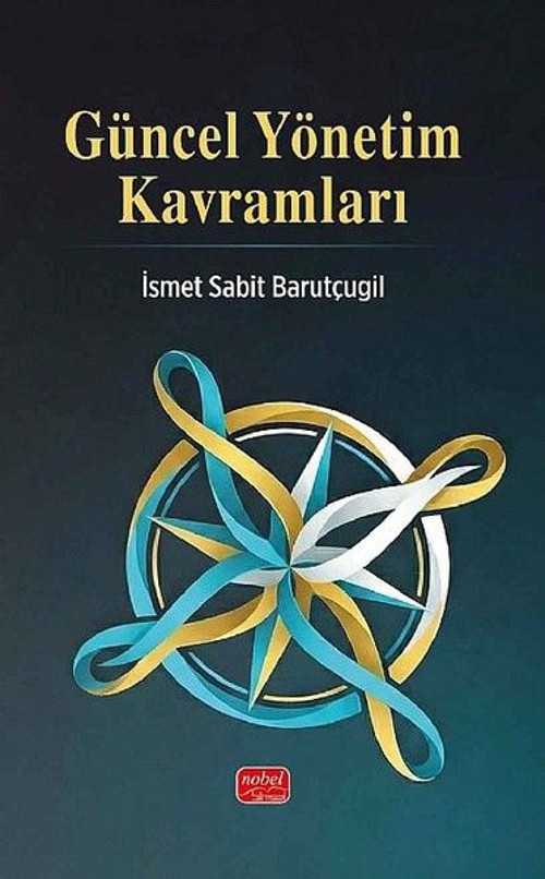 Güncel Yönetim Kavramları