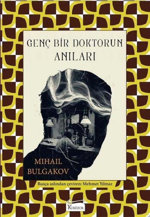 Genç Bir Doktorun Anıları - Bez Ciltli