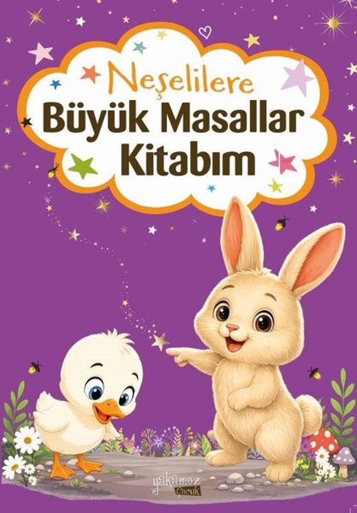 Neşelilere Büyük Masallar Kitabım