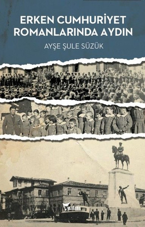 Erken Cumhuriyet Romanlarında Aydın