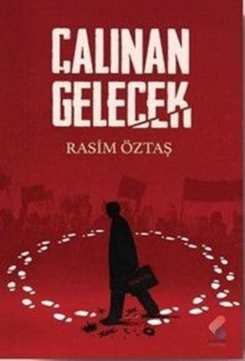 Çalınan Gelecek