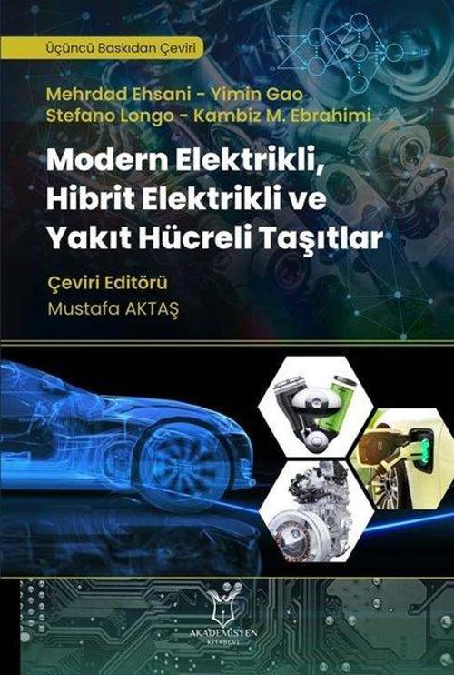 Modern Elektrikli Hibrit Elektrikli ve Yakıt Hücreli Taşıtlar