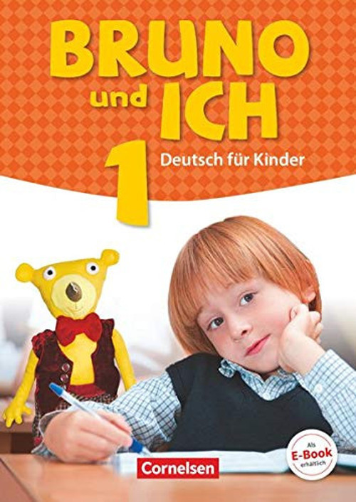 Bruno Und Ich 1 Schülerbuch - Cornelsen