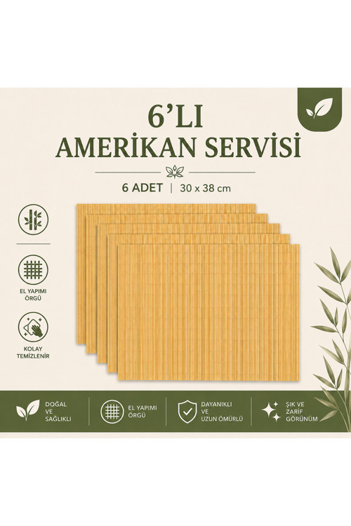 6'Lü Set Bambu Amerikan Servisi – Doğal Şık Sofra Sunumu – Dekoratif Hasır Görünümlü Masa Servisi 30X38 Cm