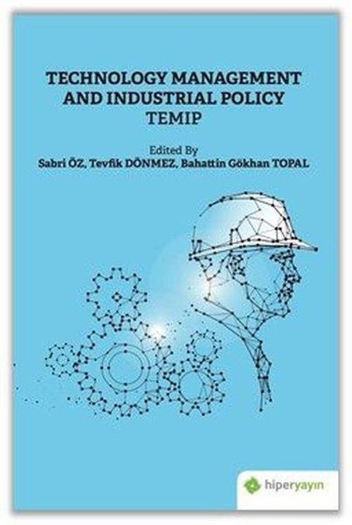 Technology Management and Industrial Policy Temip