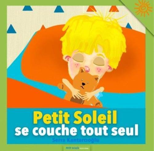 Petit Soleil se couche tout seul