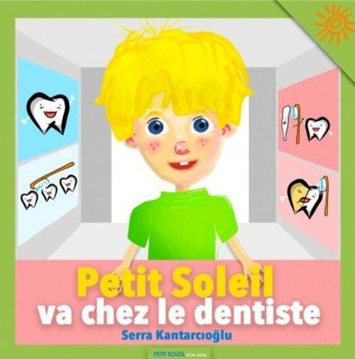 Petit Soleil va chez le dentiste