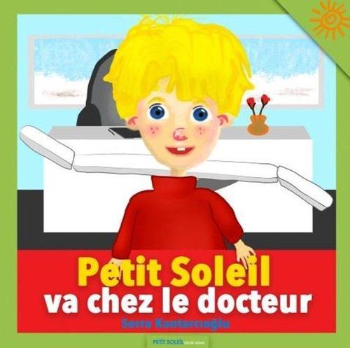 Petit Soleil va chez le docteur