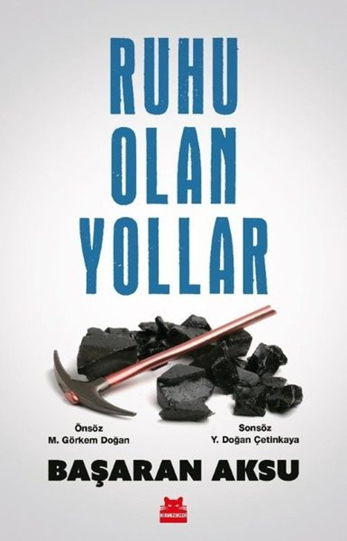 Ruhu Olan Yollar