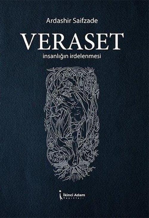 Veraset - İnsanlığın İrdelenmesi