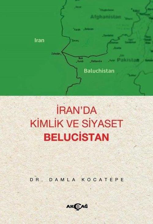 İran'da Kimlik ve Siyaset - Belucistan