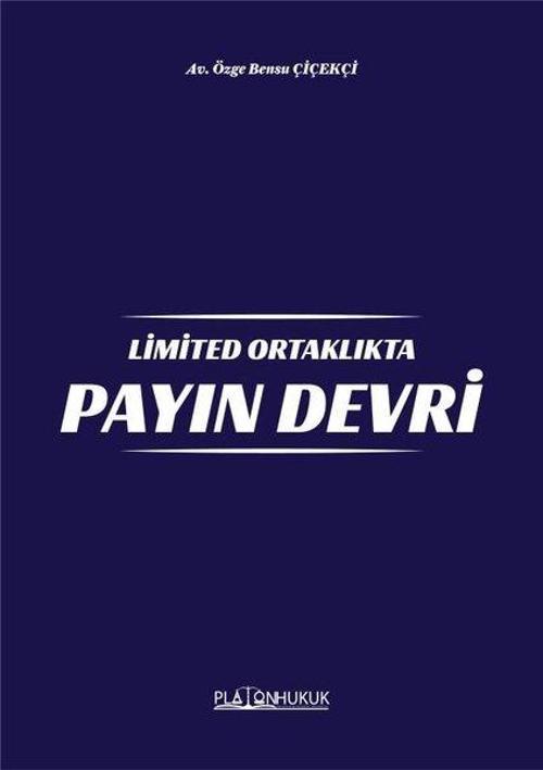 Limited Ortaklıkta Payın Devri