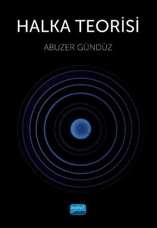 Nobel Akademik Yayıncılık Halka Teorisi