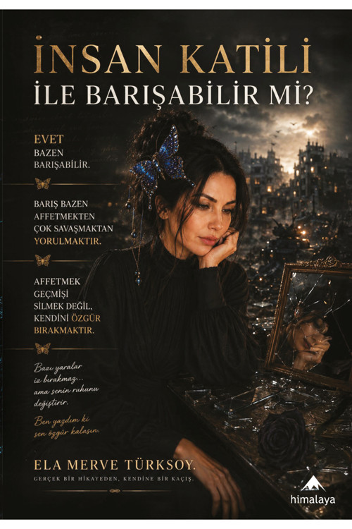 İnsan Katili ile Barışabilir mi?