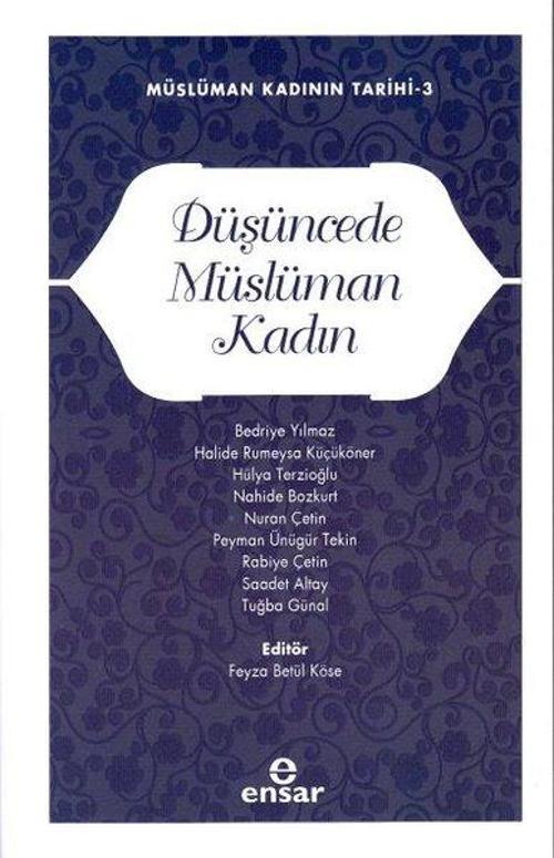 Düşüncede Müslüman Kadın - Müslüman Kadının Tarihi 3