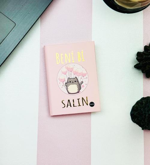 Beni Bi Salın Pembe Tasarımlı Sert Kapaklı Mini Defter