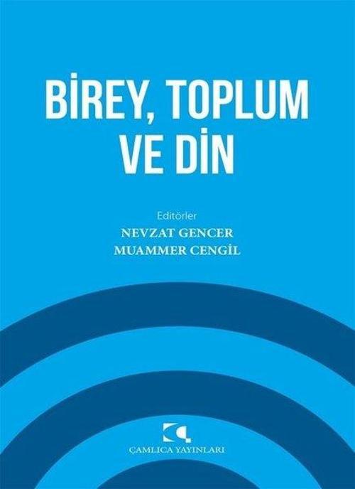 Birey Toplum ve Din