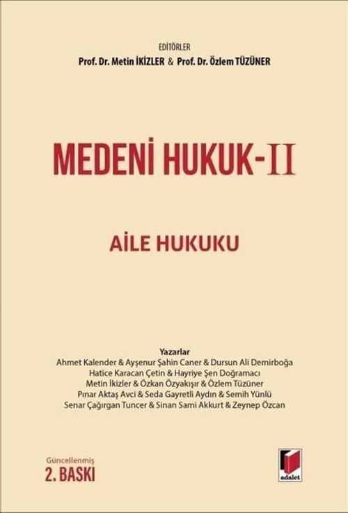 Medeni Hukuk II - Aile Hukuku (Ciltli)