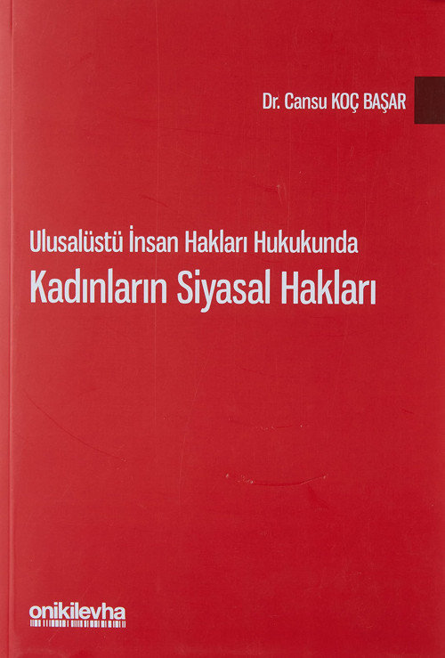 Ulusalüstü İnsan Hakları Hukukunda Kadınların Siyasal Hakları