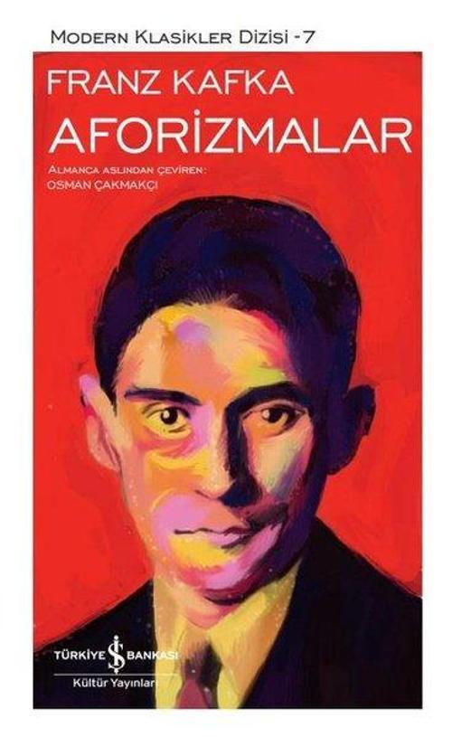 Franz Kafka – Aforizmalar - Modern Klasikler 7