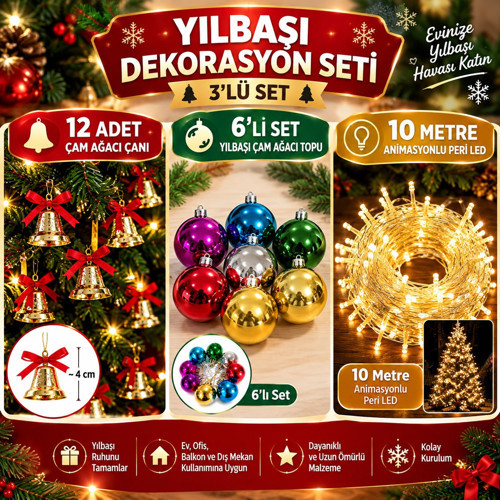 3'LÜ Yılbaşı Ağacı Süsleme Seti 12'li Çam Ağacı Çanı 6'lı Yılbaşı Topu 10 Metre Animasyonlu Peri LED