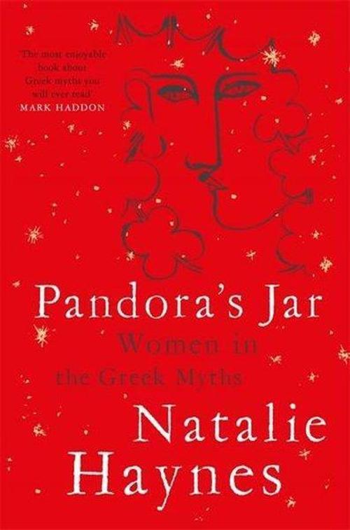 Picador Pandora's Jar: Women in the Greek Myths