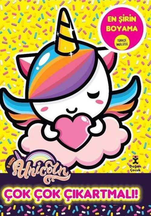 I Love Unicorn - En Şirin Boyama - Çok Çok Çıkartmalı!