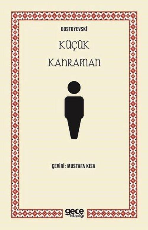 Gece Kitaplığı Küçük Kahraman