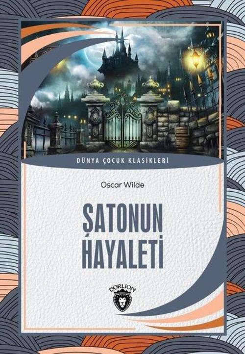 Şatonun Hayaleti - Dünya Çocuk Klasikleri