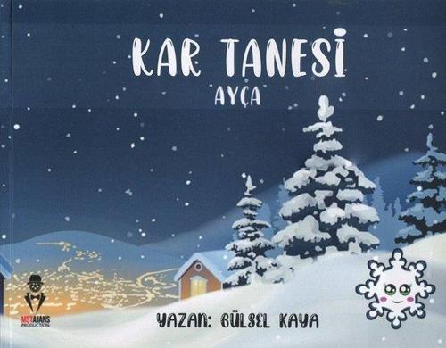 Kar Tanesi Ayça