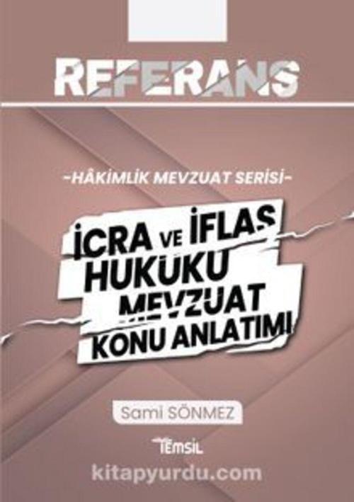 Referans İcra Ve İflas Hukuku Mevzuat