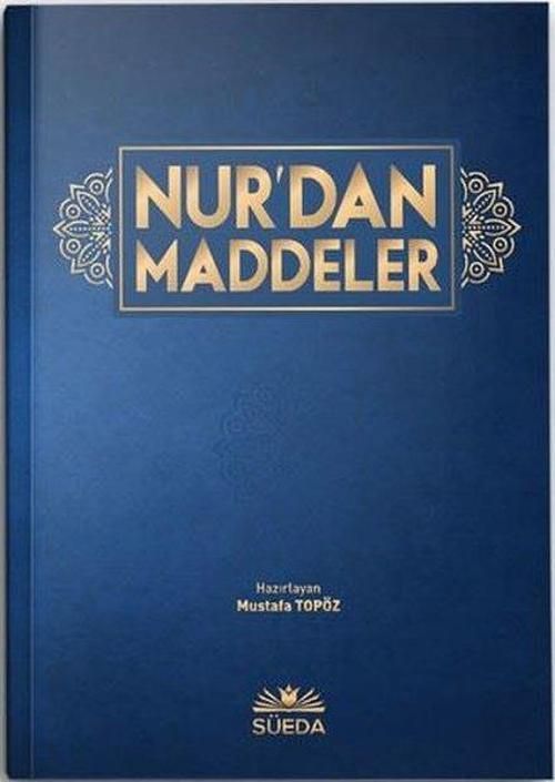 Süeda Yayınları Nur'dan Maddeler